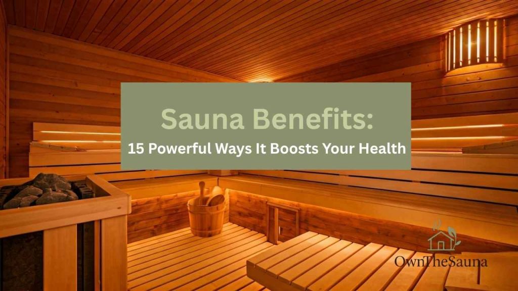 Sauna Benefits