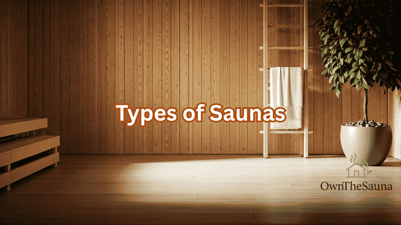 17 Types of Saunas for Home Wellness 1 Types of Saunas